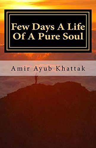Few Days A Life Of A Pure Soul
