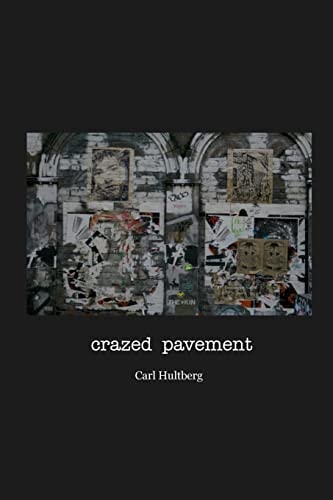 Crazed Pavement