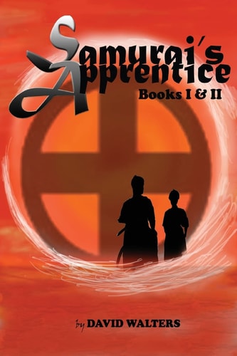Samurai's Apprentice: Books 1 And 2 Samurai's Apprentice and Ninja's Apprentice