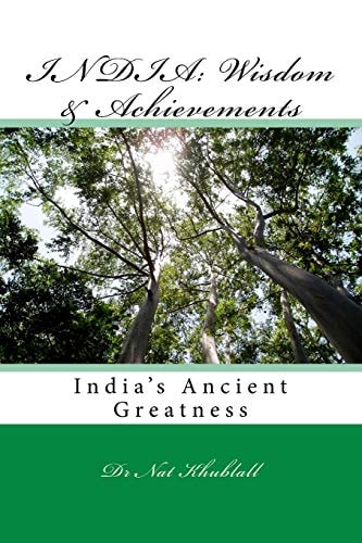 INDIA: Wisdom and Achievements Ancient Wisdom and Wealth