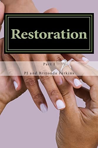 Restoration Part 1 The Gift