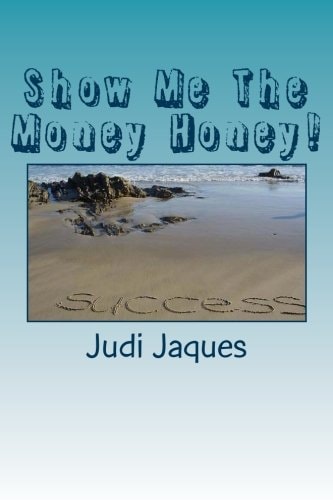 Show Me the Money Honey! This Book Is a Great Guide for X and Y Genre
