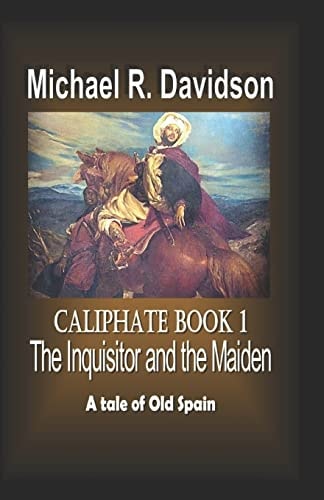 The Inquisitor and the Maiden Caliphate