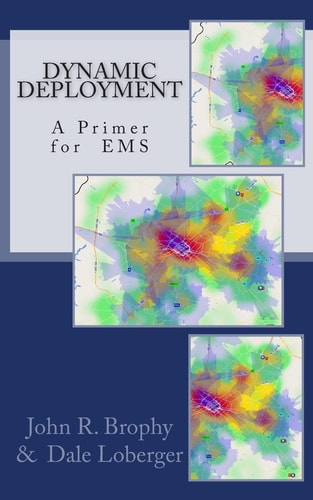 Dynamic Deployment A Primer for EMS