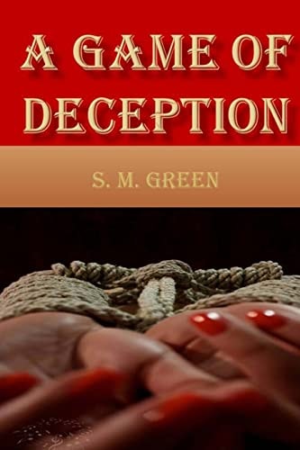 A Game of Deception