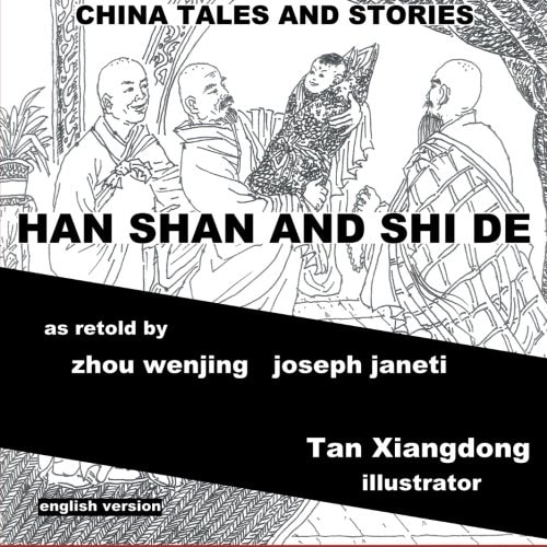 China Tales and Stories: HAN SHAN and SHI De English Version