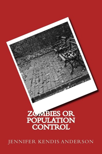 Zombies Or Population Control
