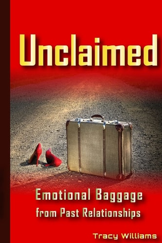 Unclaimed Emotional Baggage From Past Relationships