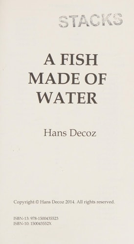 A Fish Made of Water