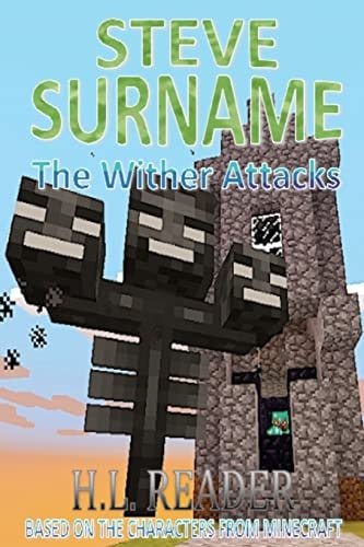 Steve Surname The Wither Attacks