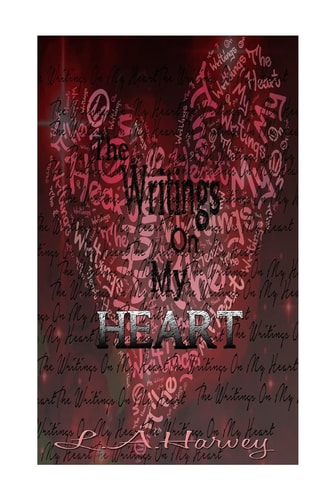 The Writings on My Heart