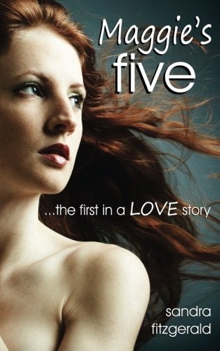 Maggie's Five A Love Stroy