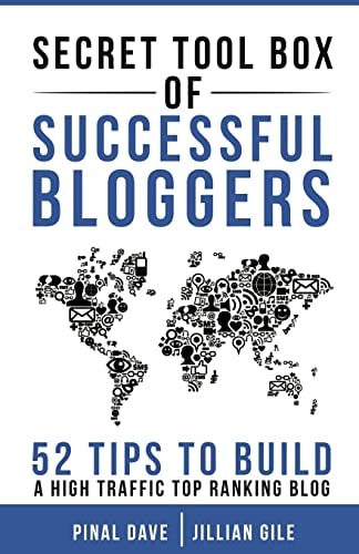 Secret Tool Box of Successful Bloggers 52 Tips to Build a High Traffic Top Ranking Blog