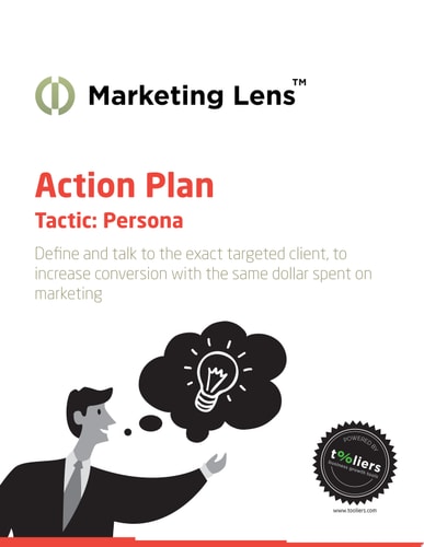 More and Better Customers - Persona Action Plan