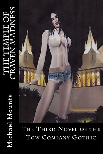The Temple of Craven Madness