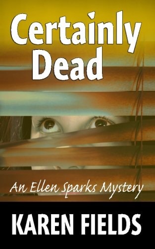 Certainly Dead An Ellen Sparks Mystery