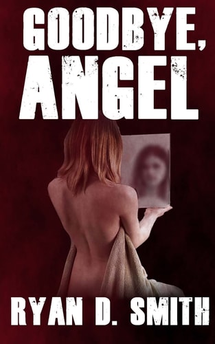 Goodbye, Angel