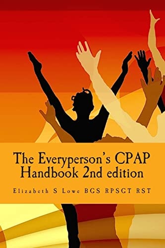 The Everyperson's CPAP Handbook 2nd Edition Color
