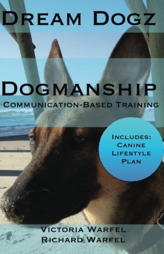 Dogmanship Communication-Based Training