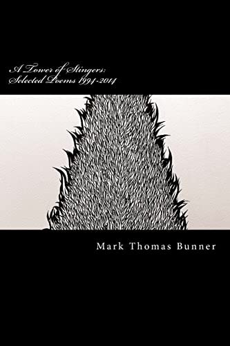 A Tower of Stingers Selected Poems 1994-2014