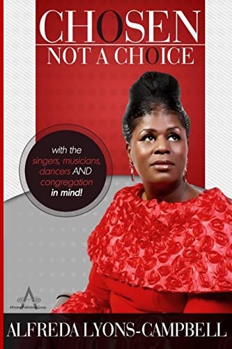 Chosen, Not a Choice The Worshipping Levites Book