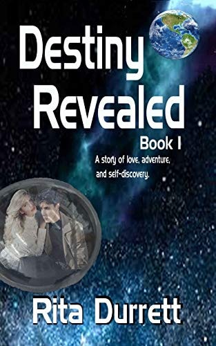 Destiny Revealed Book I