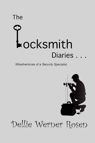 The Locksmith Diaries Misadventures of a Security Specialist