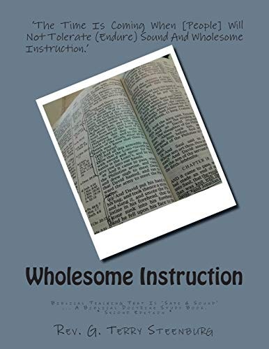 Wholesome Instruction Biblical Teaching That Is 'Safe and Sound'