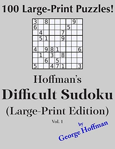 Hoffman's Difficult Sudoku (Large Print Edition) 1 100 Puzzles