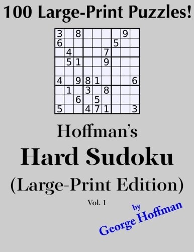 Hoffman's Hard Sudoku (Large Print Edition) 100 Puzzles