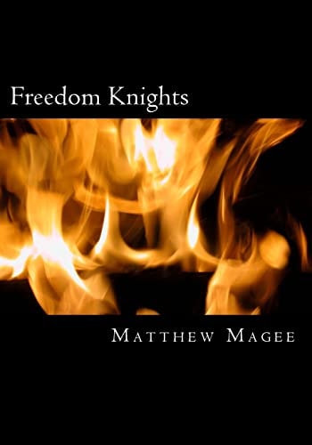 Freedom Knights Revisited
