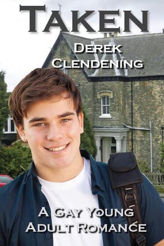 Taken A Gay Young Adult Romance