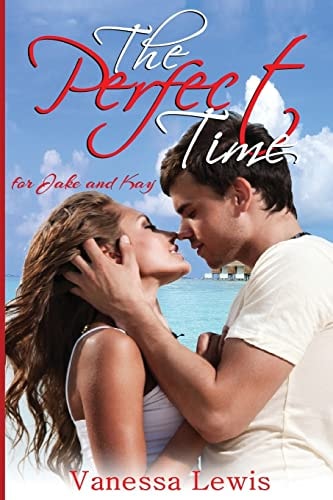 The Perfect Time For Jake and Kay