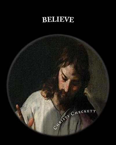 Believe Foundational Truths of the First Century Church