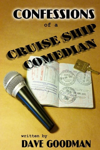 Confessions of a Cruise Ship Comedian Stories From The Lido Deck