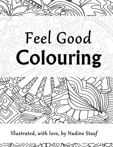 Feel Good Colouring Illustrated with Love