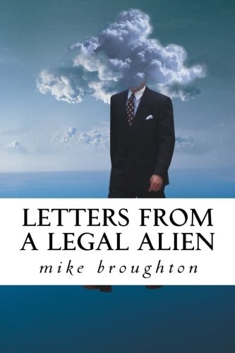 Letters from a Legal Alien