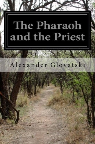 The Pharaoh and the Priest