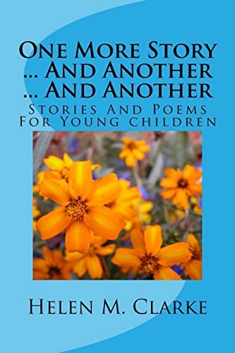 One More Story ... And Another ... And Another Stories And Poems For Young Children