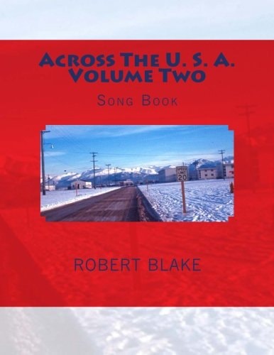 Across The U. S. A. Volume Two Song Book