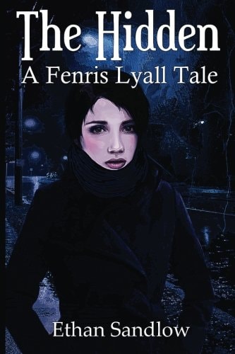 The Hidden A Fenris Lyall Tale