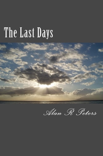 The Last Days The Last Pope, The Antichrist and The False Prophet