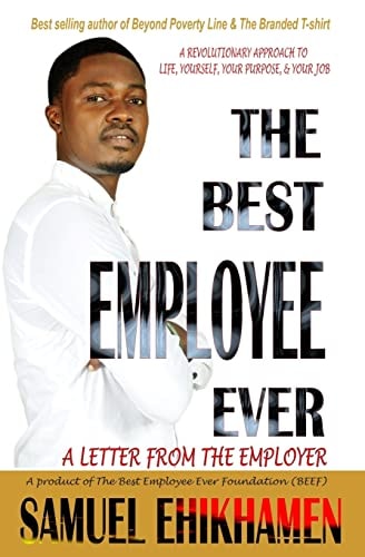 The Best Employee Ever A Letter From The Employer