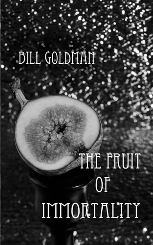 The Fruit of Immortality
