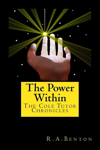 The Power Within The Cole Tutor Chronicles