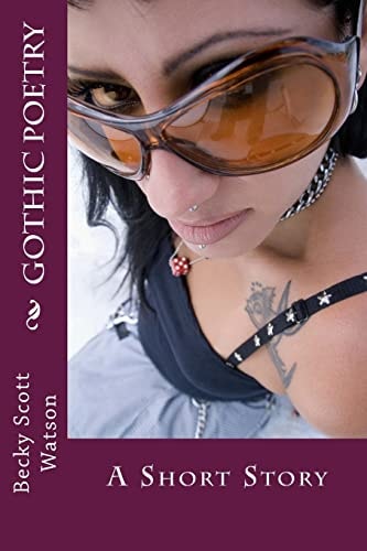 Gothic Poetry A Short Story