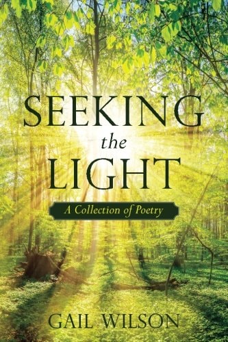 Seeking The Light A Collection of Poetry