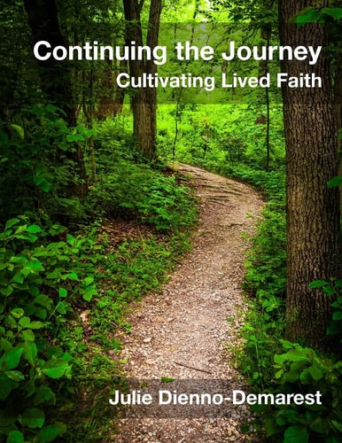 Continuing the Journey Cultivating Lived Faith