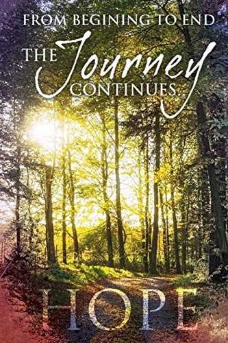 The Journey Continues Hope