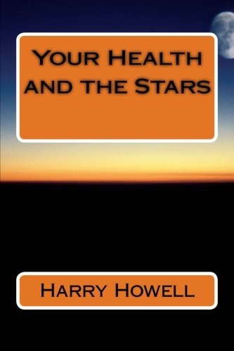 Your Health and the Stars